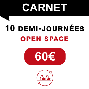 Offre préférée : le carnet de 10 demi-journées dans l'open space.
Tarif : 60€ = 40% d'économie.